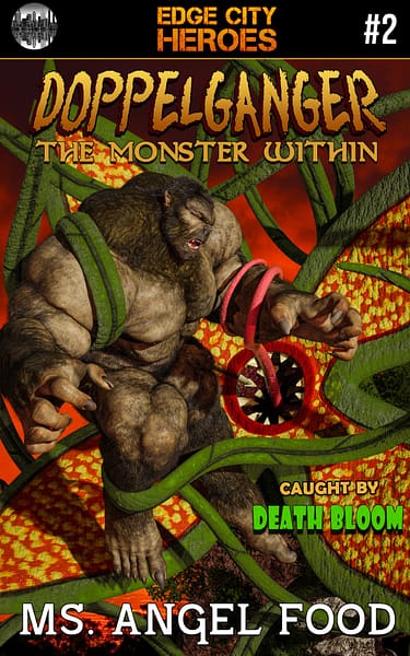 Doppelganger #2: The Monster Within