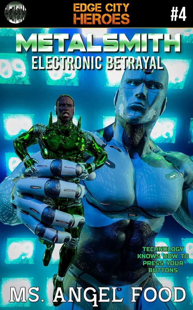 Metalsmith #4: Electronic Betrayal